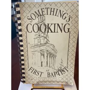 Something's Cooking at First Baptist Cookbook English Home Cooking